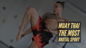 Muay Thai the most Brutal sport