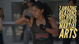 7 Amazing Reasons Why Women Should Do Martial Arts