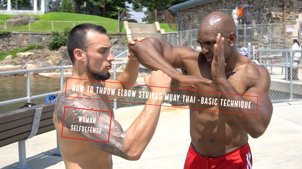 How to Throw Elbow Strikes Muay Thai -Basic Technique